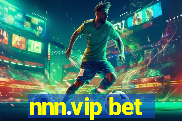 nnn.vip bet